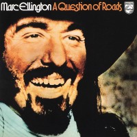 Purchase Marc Ellington - A Question Of Roads (Vinyl)