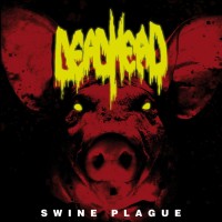 Purchase Dead Head - Swine Plague
