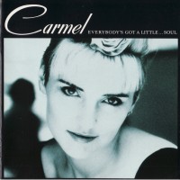 Purchase Carmel - Everybodys Got A Little ... Soul