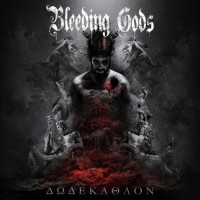 Purchase Bleeding Gods - Dodekathlon