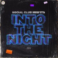 Purchase Social Club Misfits - Into The Night