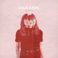 Purchase Liza Anne - Fine But Dying