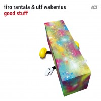 Purchase Iiro Rantala & Ulf Wakenius - Good Stuff