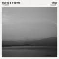 Buy Rivers & Robots - Presents: Still Volume 1 Mp3 Download