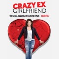 Purchase Crazy Ex-Girlfriend Cast - Crazy Ex-Girlfriend: Original Television Soundtrack (Season 2) Mp3 Download