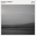 Buy Rivers & Robots - Presents: Still Vol. 1 Mp3 Download
