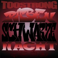 Purchase Too Strong - Rabenschwarze Nacht (EP)