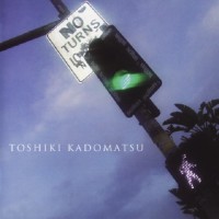 Purchase Toshiki Kadomatsu - No Turns