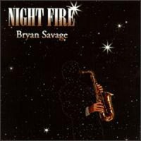 Purchase Bryan Savage - Night Fire
