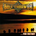 Buy Bolt Thrower - ...For Victory CD1 Mp3 Download