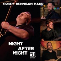 Purchase Corey Dennison Band - Night After Night