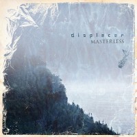 Purchase Displacer - Masterless (EP)