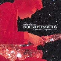 Purchase Nathan Haines - Sound Travels - A Restless Soul Production