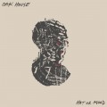 Buy Oak House - Hot Or Mood Mp3 Download