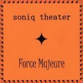 Buy Soniq Theater - Force Majeure Mp3 Download