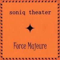 Purchase Soniq Theater - Force Majeure