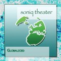 Buy Soniq Theater - Globaliced Mp3 Download