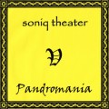 Buy Soniq Theater - Pandromania Mp3 Download