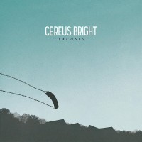 Purchase Cereus Bright - Excuses