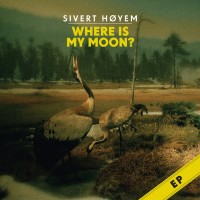 Purchase Sivert Høyem - Where Is My Moon?