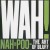 Buy Wah! - Nah=poo - The Art Of Bluff Mp3 Download