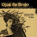 Buy Ojos De Brujo - Corriente Vital: 10 Años Mp3 Download