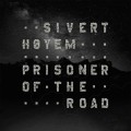 Buy Sivert Høyem - Prisoner Of The Road Mp3 Download