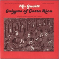 Purchase Walter Gerguson Gavitt - Calypsos Of Costa Rica CD1