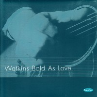 Purchase Geraint Watkins - Watkins Bold As Love