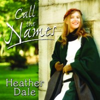 Purchase Heather Dale - Call The Names