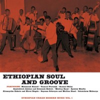 Purchase VA - Ethiopian Soul And Groove - Ethiopian Urban Modern Music Vol. 1