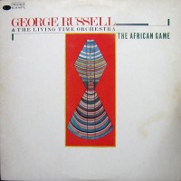 Purchase George Russell - The African Game (With The Living Time Orchestra) (Vinyl)