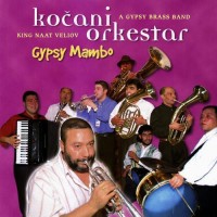 Purchase Kocani Orkestar - Gypsy Mambo