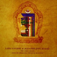 Purchase Lama Gyurme - The Lama's Chant: Songs Of Awakening / Roads Of Blessings (With Jean-Philippe Rykiel) CD1