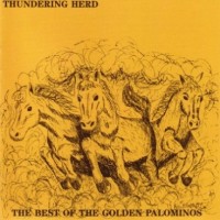 Purchase The Golden Palominos - Thundering Herd: The Best Of The Golden Palominos CD1