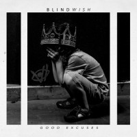 Purchase Blindwish - Good Excuses