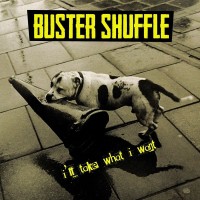 Purchase Buster Shuffle - I'll Take What I Want