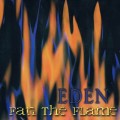 Buy Eden - Fan The Flame Mp3 Download