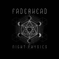 Buy Faderhead - Night Physics Mp3 Download