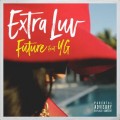 Buy Future - Extra Luv (CDS) Mp3 Download