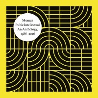 Purchase Momus - Pubic Intellectual - An Anthology 1986-2016 CD1