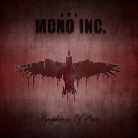 Purchase Mono Inc. - Symphonies Of Pain - Hits And Rarities CD2
