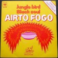 Buy Airto Fogo - Jungle Bird / Black Soul (VLS) Mp3 Download