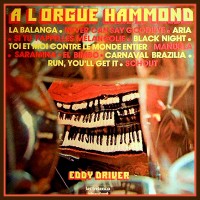 Purchase Eddy Driver - A L'orgue Hammond (Vinyl)