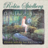 Purchase Robin Spielberg - On The Edge Of A Dream