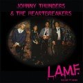 Buy Johnny Thunders & The Heartbreakers - L.A.M.F. (The Lost '77 Mixes) (40Th Anniversary: Remaster) Mp3 Download