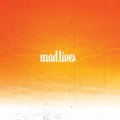 Buy The Maldives - Mad Lives Mp3 Download