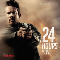 Purchase Tyler Bates - 24 Hours To Live
