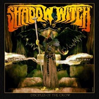 Purchase Shadow Witch - Disciples Of The Crow