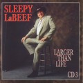 Buy Sleepy LaBeef - Larger Than Life CD3 Mp3 Download